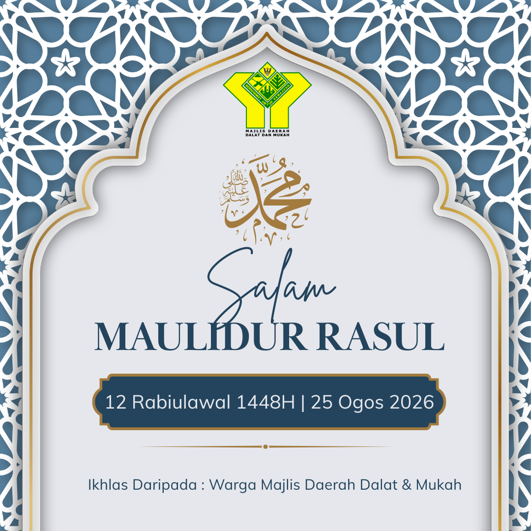 Salam Maulidur Rasul 1448H | 25 Ogos 2026